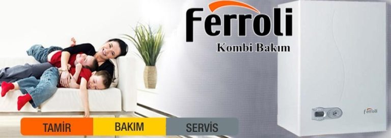 İzmir Güzelbahçe Ferroli Kombi Servisi